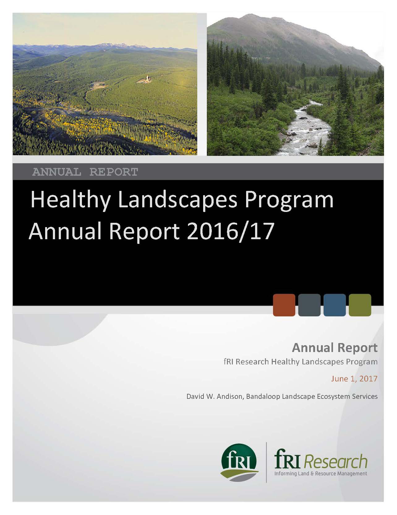 Healthy Landscapes Program Annual Report 2016–2017