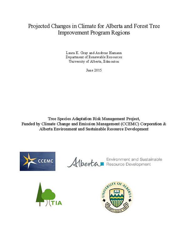 Projected Changes in Climate for Alberta and Forest Tree Improvement Program Regions
