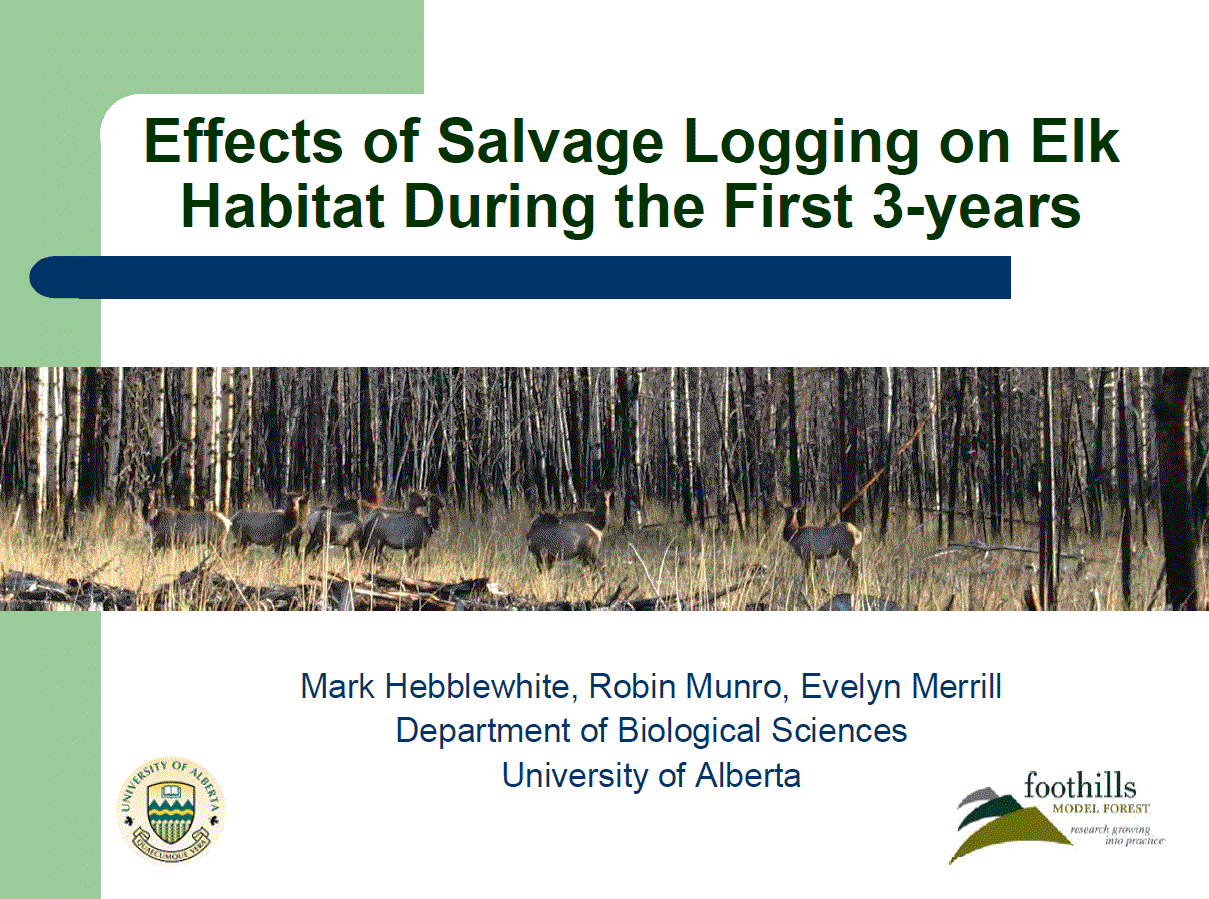 Effects of salvage logging on elk habitat during the first 3-years