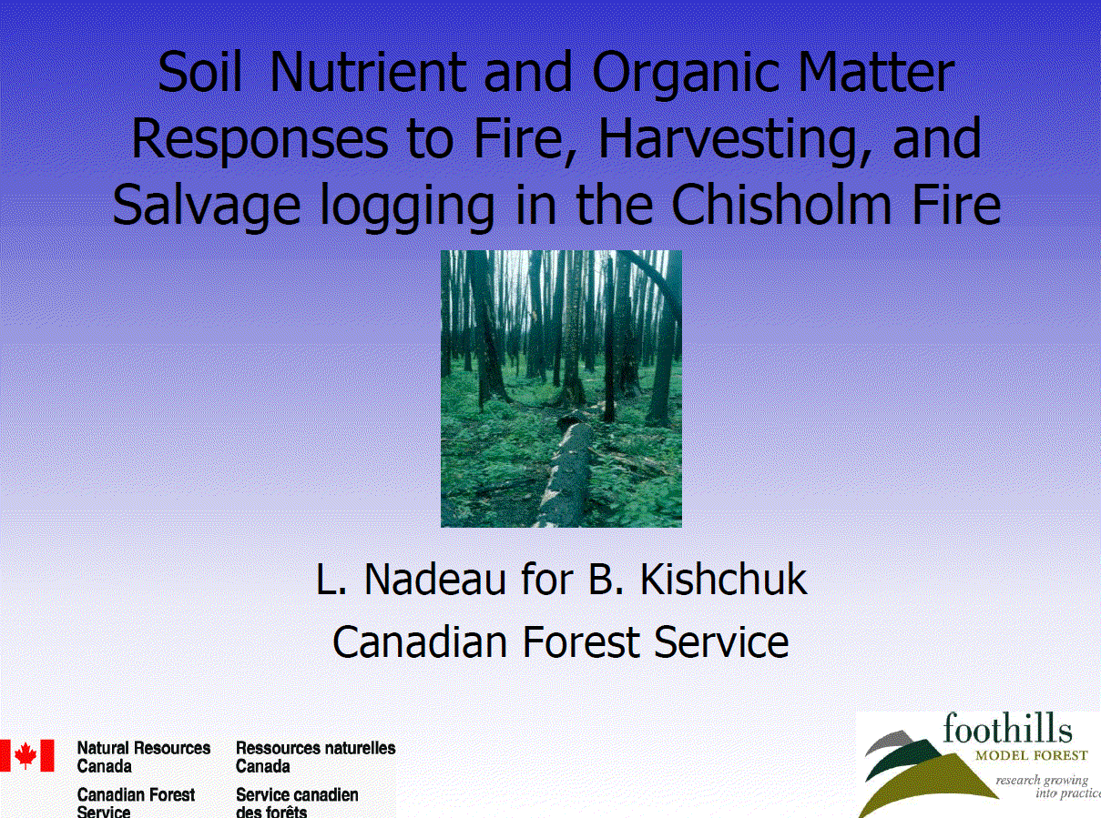 Soil nutrient and organic matter responses to fire, harvesting, and salvage logging in the Chisholm fire