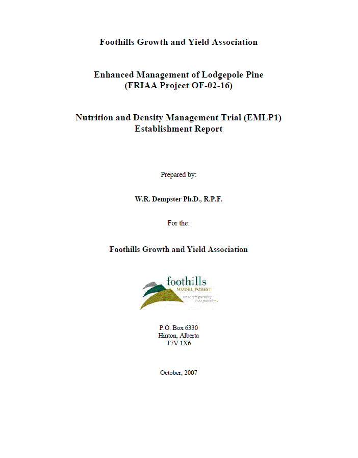 Enhanced Management of Lodgepole Pine: Nutrition and Density Management Trial (EMLP1) Establishment Report