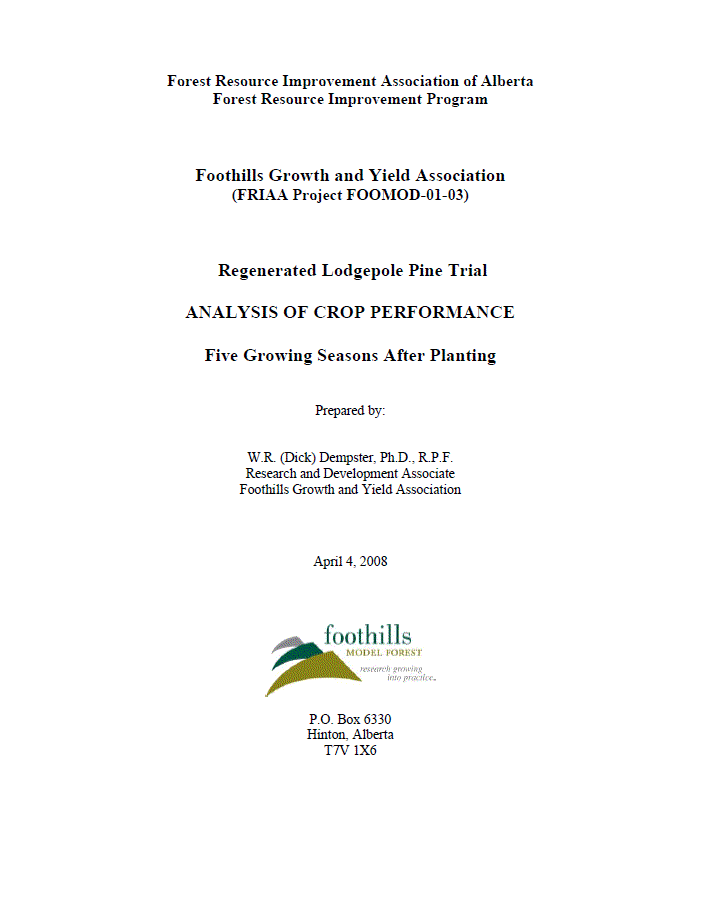 Regenerated Lodgepole Pine trial: Analysis of crop performance - five ...