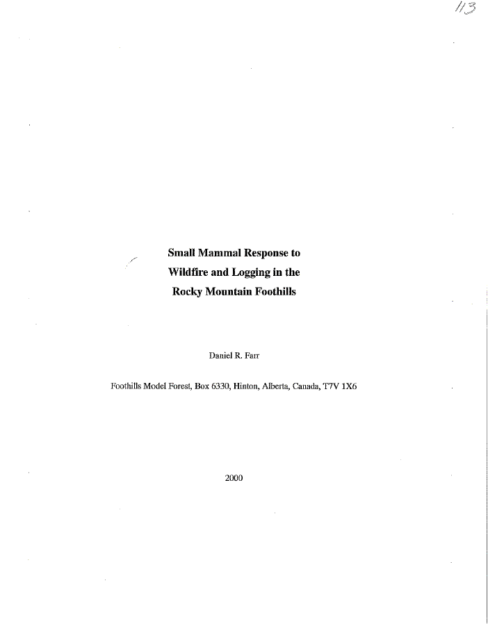 Small mammal response to wildfire and logging in the Rocky Mountain ...