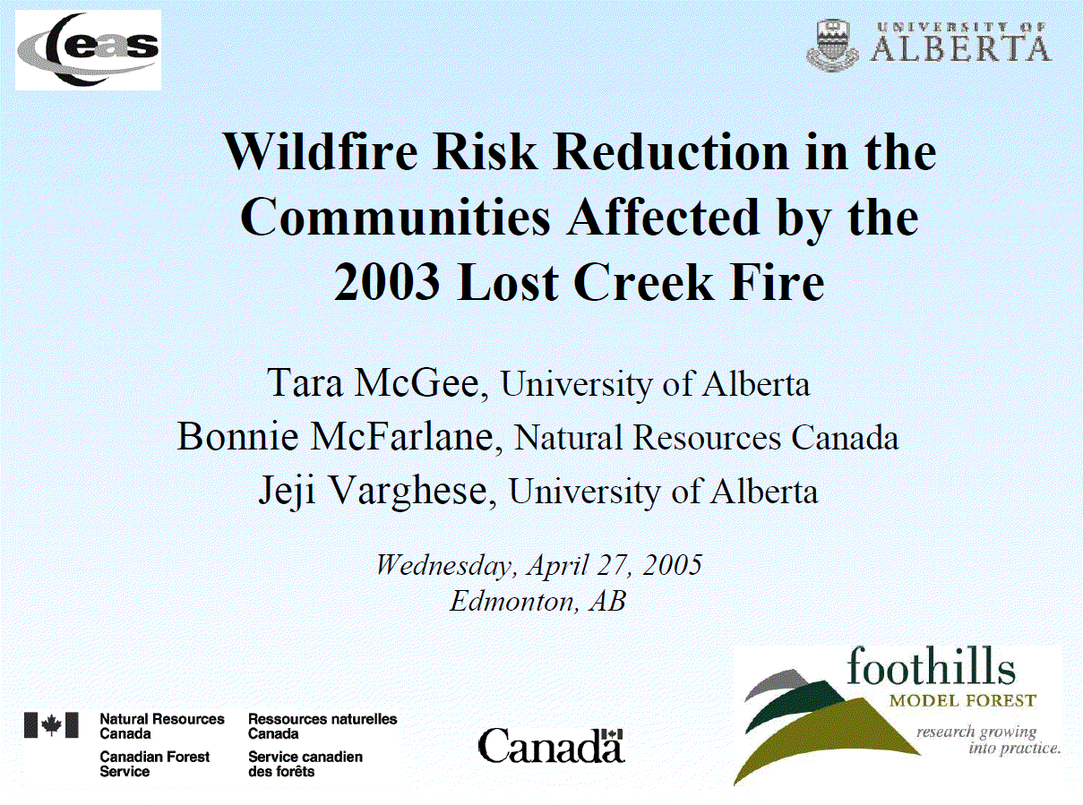 Wildfire risk reduction in the communities affected by the 2003 Lost Creek fire